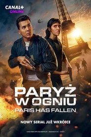 Paryż w ogniu: Paris Has Fallen eKino TV | Serial Online